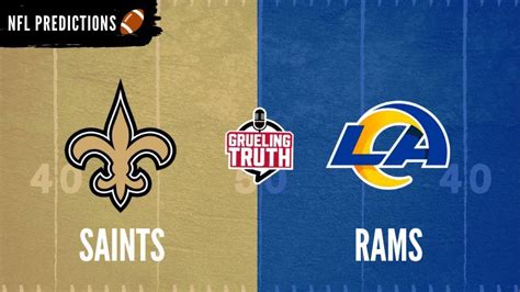 Nfl Week New Orleans Saints Vs Los Angeles Rams Odds Tips And