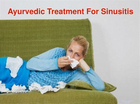 Ppt Ayurvedic Treatment For Sinusitis Powerpoint Presentation Free