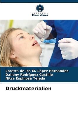 Druckmaterialien By Loretta De Los M L Pez Hern Ndez Paperback Book Ebay