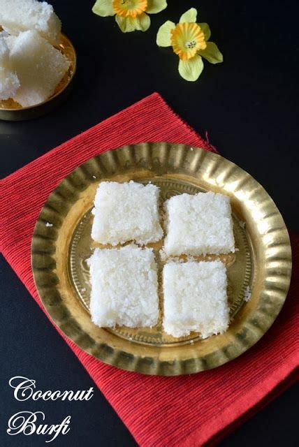 Thengai Burfi Coconut Burfi Easy Diwali Recipes Diwali Food