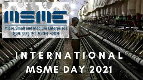 International Msme Day Msmes Day Msme Theme Top