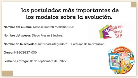 Los postulados más importantes de los modelos sobre la evolución