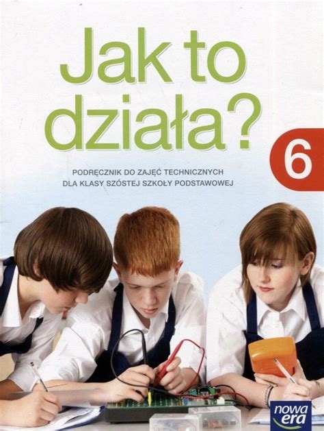 Technika Jak to działa SP kl 6 Podręcznik 6935035465 oficjalne