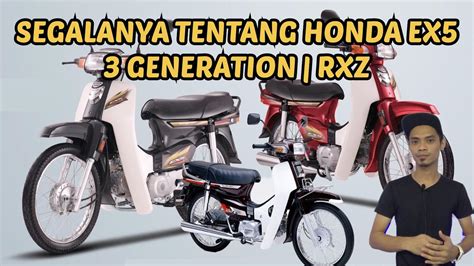 Honda Ex Dream Setaraf Rxz Tahun Lagi Segalanya Tentang Ex Youtube