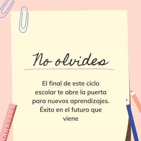 Arriba Imagen Frases De Fin De Ciclo Escolar Viaterra Mx