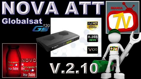 Nova Atualiza O Nueva Actualizaci N Att Globalsat Gs V