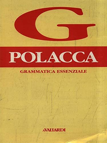 Libri Di Grammatica Polacca Migliori Per Studiare E Consigliati 2022