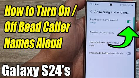 Galaxy S24 S24 Ultra How To Turn On Off Read Caller Names Aloud YouTube