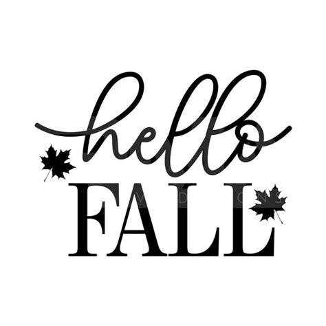 Hello Fall Svg Fall Leaves Svg Fall Svg Files For Cricut Etsy