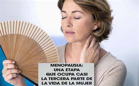 Menopausia Etapa De Plenitud Y Crecimiento UNAM Global