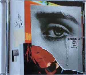 Lykke Li - So Sad So Sexy (2018, CD) | Discogs