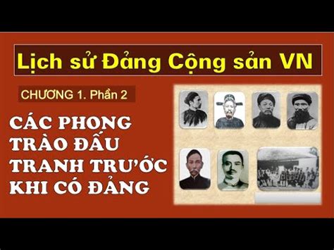 LỊCH SỬ ĐẢNG CỘNG SẢN VIỆT NAM Chương 1 Phần 2 Đảng Cộng sản Việt