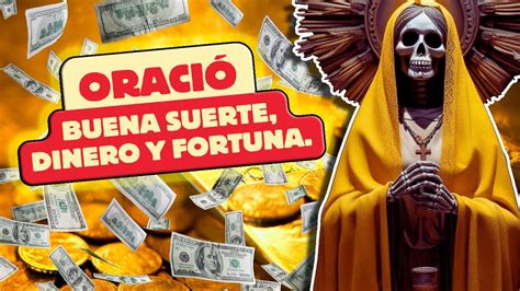 📖oración A La Santa Muerte Dorada Para El Dinero Y La Fortuna Youtube