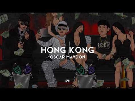 Hong Kong Oscar Maydon YouTube