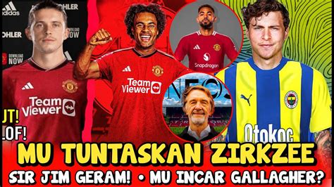 Segera Mu Tuntaskan Zirkzeemu Incar Gallaghersir Jim Geramlindelof