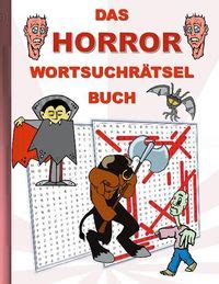 Das Horror Wortsuchr Tsel Buch Von Brian Gagg Buch