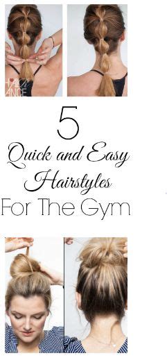 Quick And Easy Hairstyles Perfect For The Gym Tried And True They