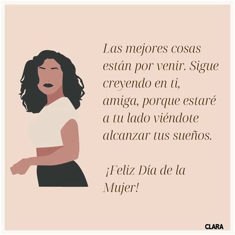 Frases Cortas Y Poderosas Para El D A De La Mujer