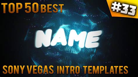 Top 50 Best Sony Vegas Intro Templates 33 Free Download Youtube