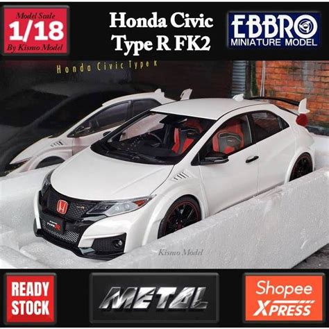 โมเดลรถtypeR model Honda typeR civic fd fk ขนาด สเกล scale 1 18 1 18