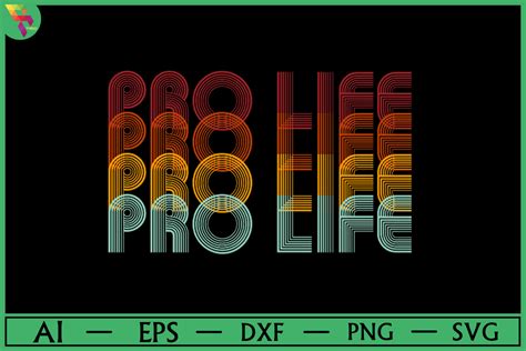 Pro Life T Shirt Design Graphic By Shuptom Graphics · Creative Fabrica