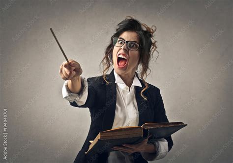 Severe Teacher Screaming Stock Photo Adobe Stock