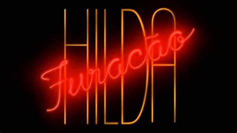 Série Hilda Furacão” Vai Ganhar Musical A Broadway é Aqui