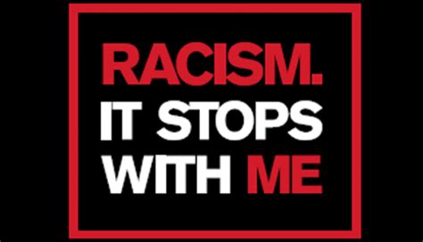 National Anti Racism Strategy And Racism It Stops With Me Campaign