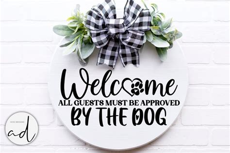 Welcome Sign| Dog Sign svg | funny dog sign (1795338)