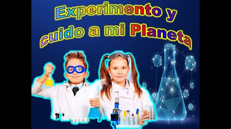 Experimentos Que Explican La Contaminaci N Y Los Desechos Org Nicos E