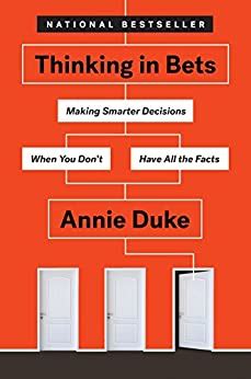 Annie Duke - Author, Speaker and Decision Strategist