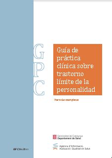 Gu A De Pr Ctica Cl Nica Sobre El Trastorno L Mite De La Personalidad