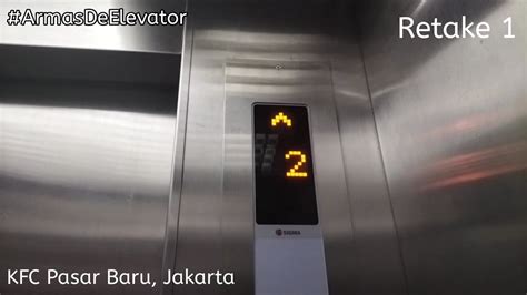 Retake Sigma Traction Elevator At Kfc Pasar Baru Central Jakarta