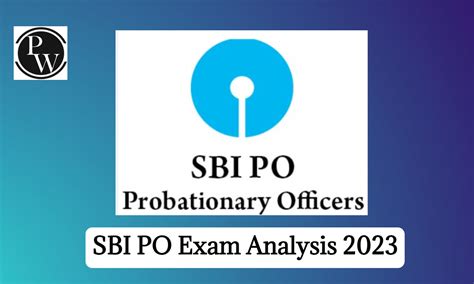 SBI PO Exam Analysis 2023 Live All Shifts Prelims Exam Review