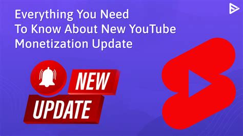 What Are Youtube Monetization New Updates 2023