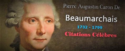Beaumarchais : Les meilleures citations | Poèmes & Poésies