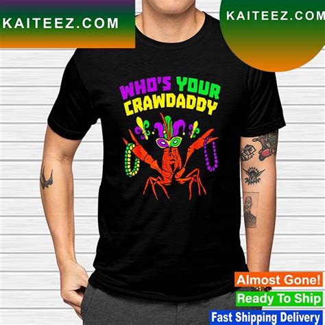 Whos Your Crawdaddy Crawfish Jester Beads T Shirt Kaiteez