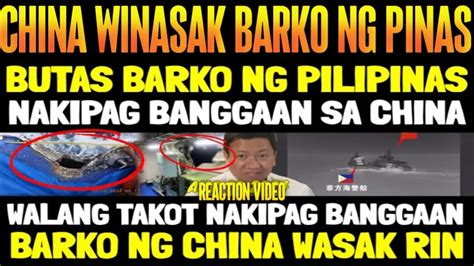 PCG PINALAGAN CHINA NAKIPAG BANGGAAN WASAK RIN BARKO NG CHINA WASAKAN