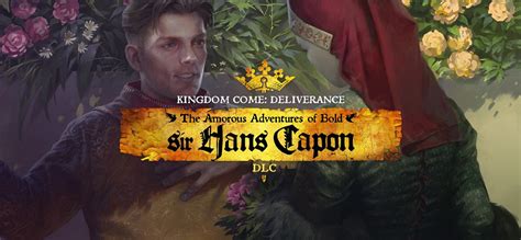 Kingdom Come Deliverance The Amorous Adventures Of Bold Sir Hans Capon 2018 Box Cover Art