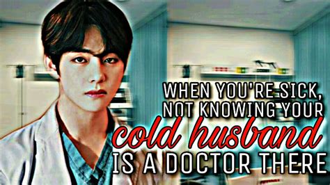 Bts V Kim Taehyung Ff Oneshot When You Re Sick Not Knowing Your Cold