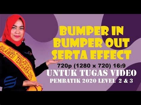 Bumper In Out Rumah Belajar Dan Efek Untuk Tugas Video PEMBATIK 2020