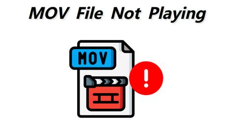 8 Practical Methods To Fix MOV File Not Playing