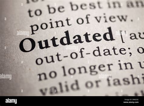 Fake Dictionary Definition Of The Word Outdated Stock Photo Alamy