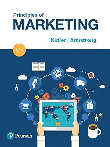 Principles Of Marketing 17th Edition By Philip Kotler Open Library