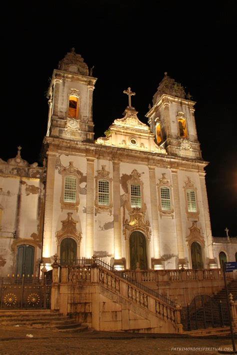 Igreja Da Ordem Terceira Do Carmo Salvador Bahia Hist Rias