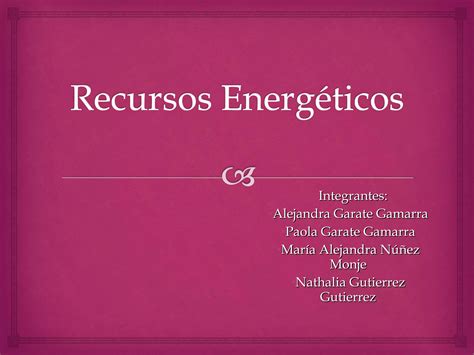 Recursos Energeticos Ppt