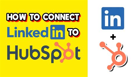 How To Connect Linkedin To Hubspot Quick And Easy