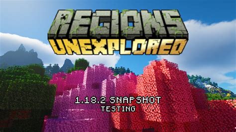 Minecraft Regions Unexplored Snapshot Test Seus Ptgi Youtube