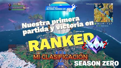 MI PRIMERA PARTIDA RANKED DE FORTNITE QUÉ RANGO SOY ft