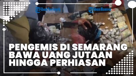 Pengemis Di Semarang Saat Kena Razia Kedapatan Bawa Uang Rp Juta